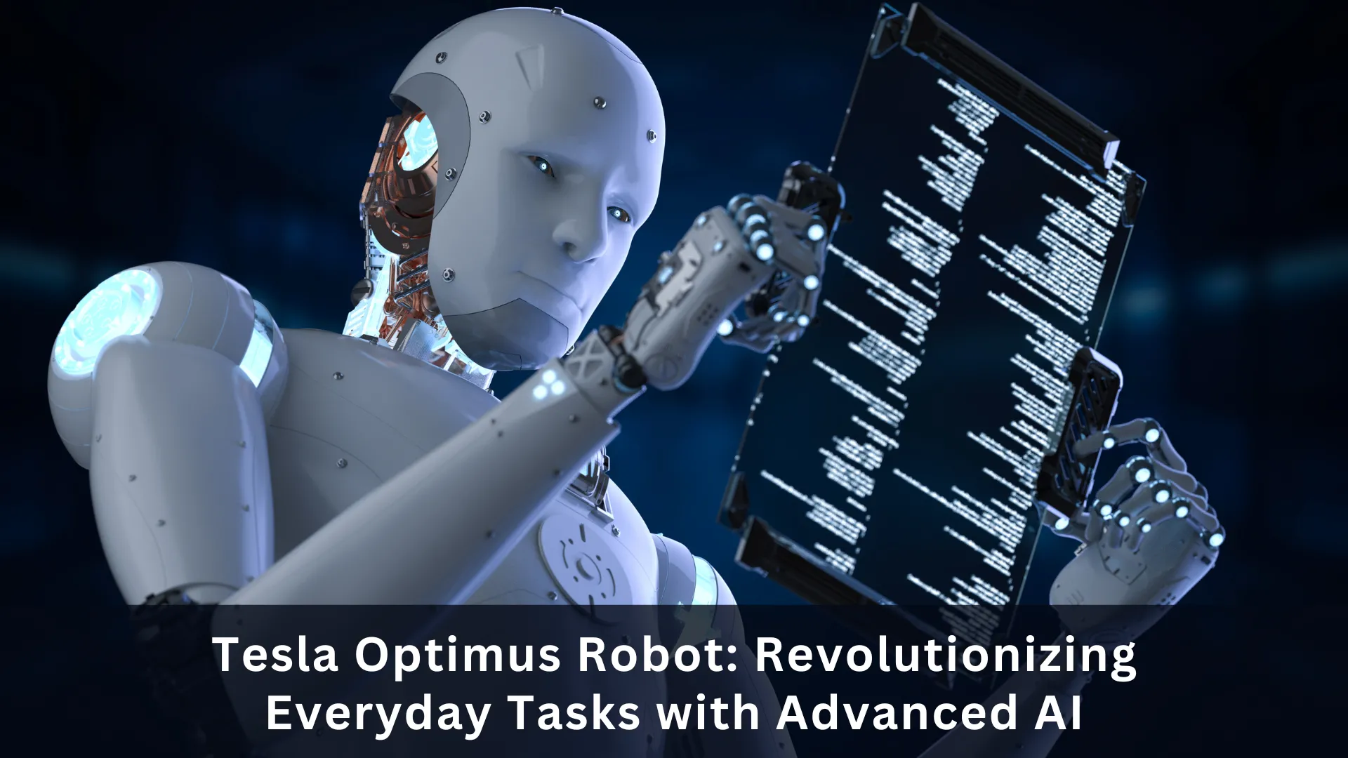 Tesla Optimus Robot: Revolutionizing Everyday Tasks with Advanced AI